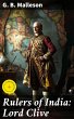 Rulers of India: Lord Clive (eBook,... - Bild 1