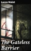 The Gateless Barrier (eBook, ePUB)
