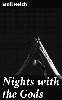 Nights with the Gods (eBook, ePUB) - Reich, Emil