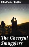 The Cheerful Smugglers (eBook, ePUB)