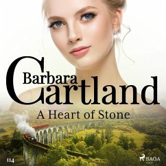 A Heart of Stone (Barbara Cartland's Pink Collection 114) (MP3-Download) - Cartland, Barbara