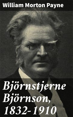 Björnstjerne Björnson, 1832-1910 (eBook, ePUB) - Payne, William Morton