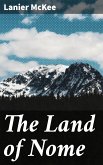 The Land of Nome (eBook, ePUB)