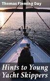 Hints to Young Yacht Skippers (eBook, ePUB)