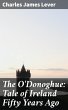 The O'Donoghue: Tale of Ireland Fifty... - Bild 1