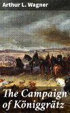 The Campaign of Königgrätz (eBook, ePUB)