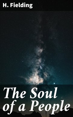 The Soul of a People (eBook, ePUB) - Fielding, H.