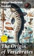 The Origin of Vertebrates (eBook, ePUB) - Bild 1