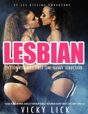 Lesbian Fiction Romance First Time Nanny Seduction Older Adult Woman Seduced Younger Female Voyeurism Short Erotic Sex Story Novella (FF Les Kissing Adventure, #1) (eBook, ePUB)