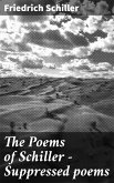 The Poems of Schiller — Suppressed poems (eBook, ePUB)