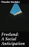 Freeland: A Social Anticipation (eBook, ePUB)