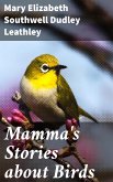 Mamma's Stories about Birds (eBook, ePUB)