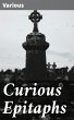 Curious Epitaphs (eBook, ePUB) - Bild 1