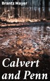 Calvert and Penn (eBook, ePUB)