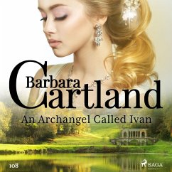 An Archangel Called Ivan (Barbara Cartland's Pink Collection 108) (MP3-Download) - Cartland, Barbara