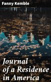 Journal of a Residence in America (eBook, ePUB)