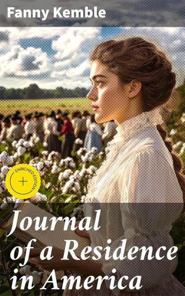 Journal of a Residence in America (eBook, ePUB)