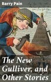 The New Gulliver, and Other Stories (eBook, ePUB)