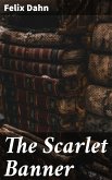 The Scarlet Banner (eBook, ePUB)