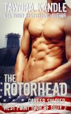 The Rotorhead (Career Soldier: West Point Tour of Duty, #2) (eBook, ePUB)