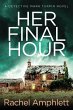 Her Final Hour (eBook, ePUB) - Bild 1