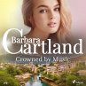 Crowned by Music (Barbara Cartland's... - Bild 1