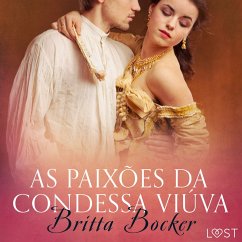 As paixões da condessa viúva - Conto erótico (MP3-Download) - Bocker, Britta