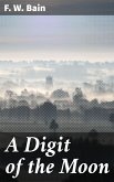 A Digit of the Moon (eBook, ePUB)