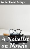 A Novelist on Novels (eBook, ePUB)