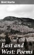 East and West: Poems (eBook, ePUB) - Bild 1
