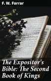 The Expositor's Bible: The Second Book of Kings (eBook, ePUB)