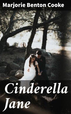 Cinderella Jane (eBook, ePUB) - Cooke, Marjorie Benton