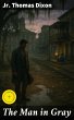The Man in Gray (eBook, ePUB) - Bild 1