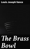 The Brass Bowl (eBook, ePUB)