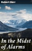 In the Midst of Alarms (eBook, ePUB)