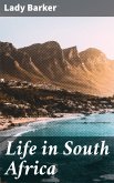 Life in South Africa (eBook, ePUB)