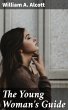 The Young Woman's Guide (eBook, ePUB) - Bild 1