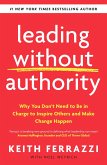 Leading Without Authority (eBook, ePUB)