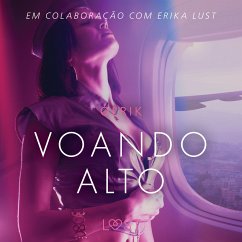 Voando alto - Conto erótico (MP3-Download) - Olrik