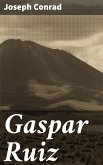 Gaspar Ruiz (eBook, ePUB)