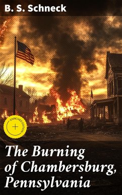 Cover The Burning of Chambersburg, Pennsylvania (eBook, ePUB)