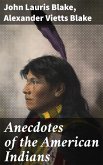 Anecdotes of the American Indians (eBook, ePUB)