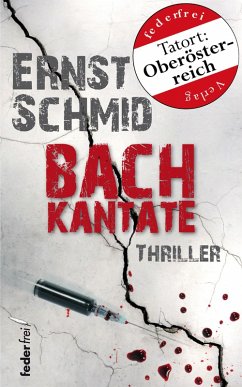 Bachkantate. Thriller (eBook, ePUB) - Schmid, Ernst