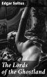 The Lords of the Ghostland (eBook, ePUB) - Bild 1
