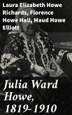 Julia Ward Howe, 1819-1910 (eBook, ePUB)