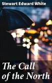 The Call of the North (eBook, ePUB)