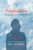 Palpitations (eBook, ePUB)