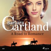 A Road to Romance (Barbara Cartland's Pink Collection 112) (MP3-Download)