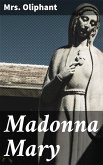 Madonna Mary (eBook, ePUB)
