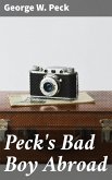 Peck's Bad Boy Abroad (eBook, ePUB)